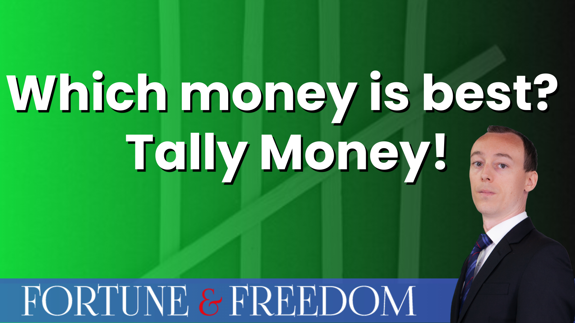 Which money is best? Tally Money!