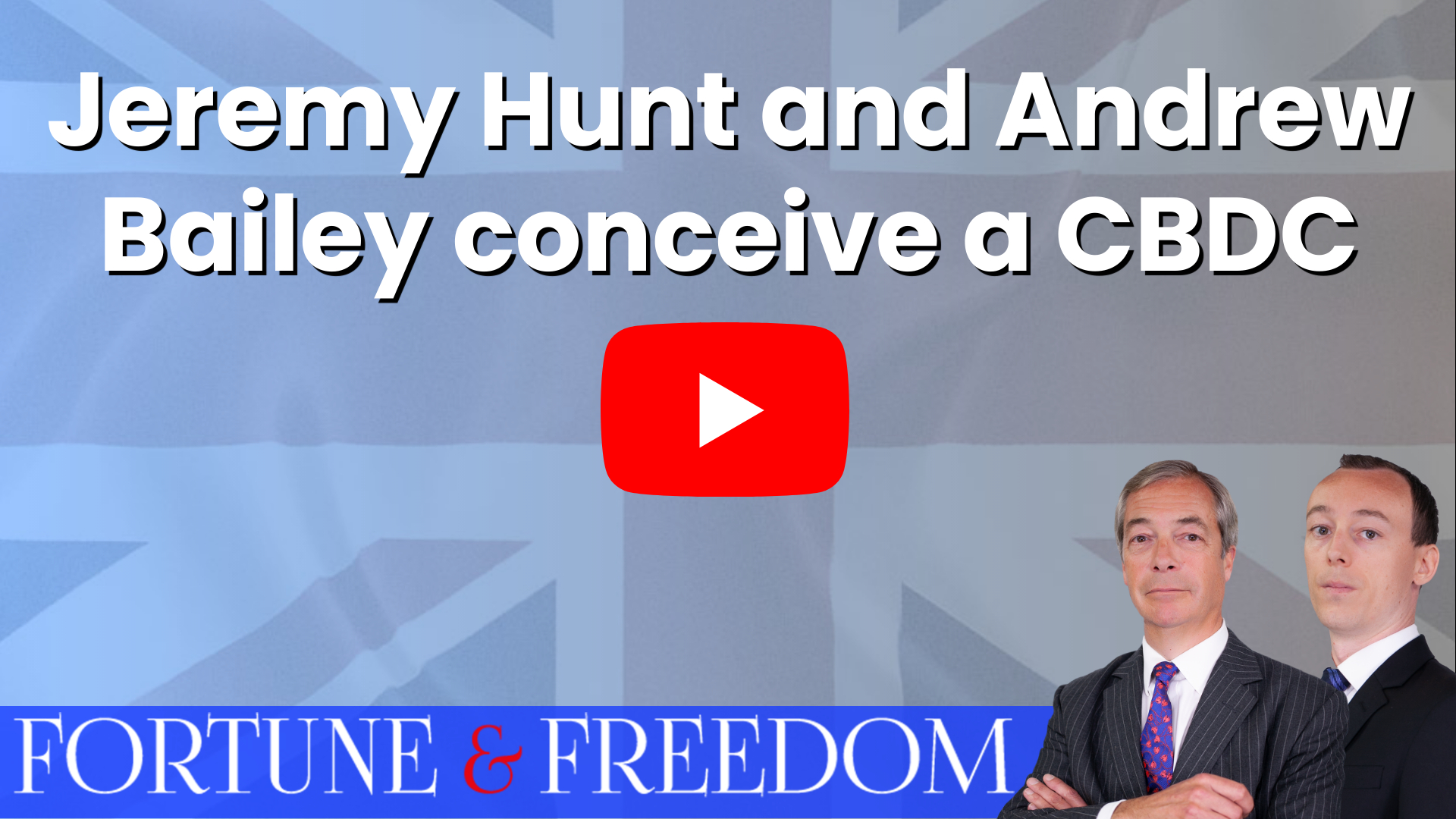 Jeremy Hunt and Andrew Bailey conceive a CBDC